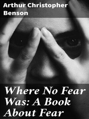 cover image of Where No Fear Was